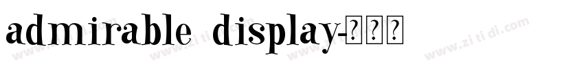 admirable display字体转换